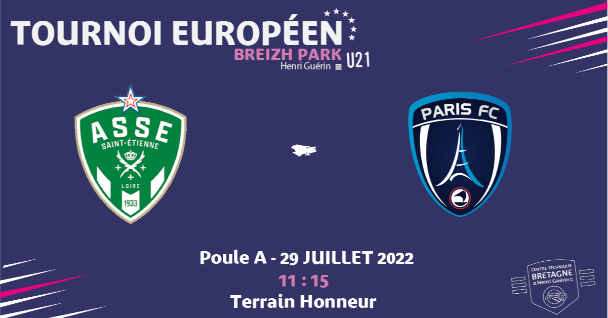 🚨🎥 Flash Tournoi de Ploufragan : La rencontre ASSE 2-Paris FC à visionner en direct !
