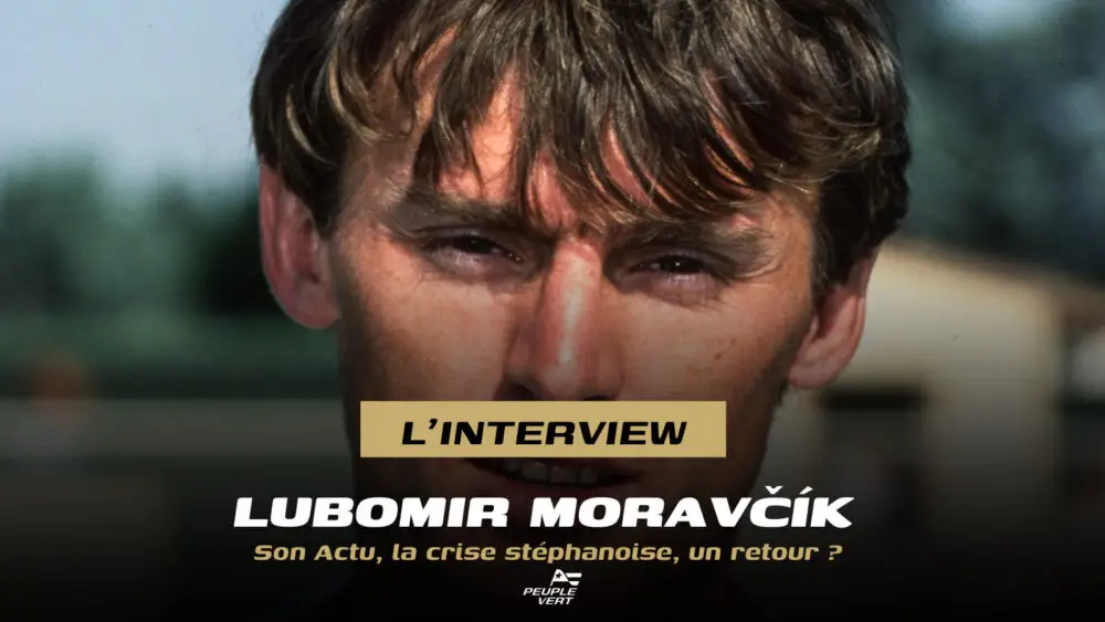 🚨 [Exclu] : Lubomir Moravčík : "Ce n’est pas leur qualité de footballeur qui est remise en question mais leur mental"