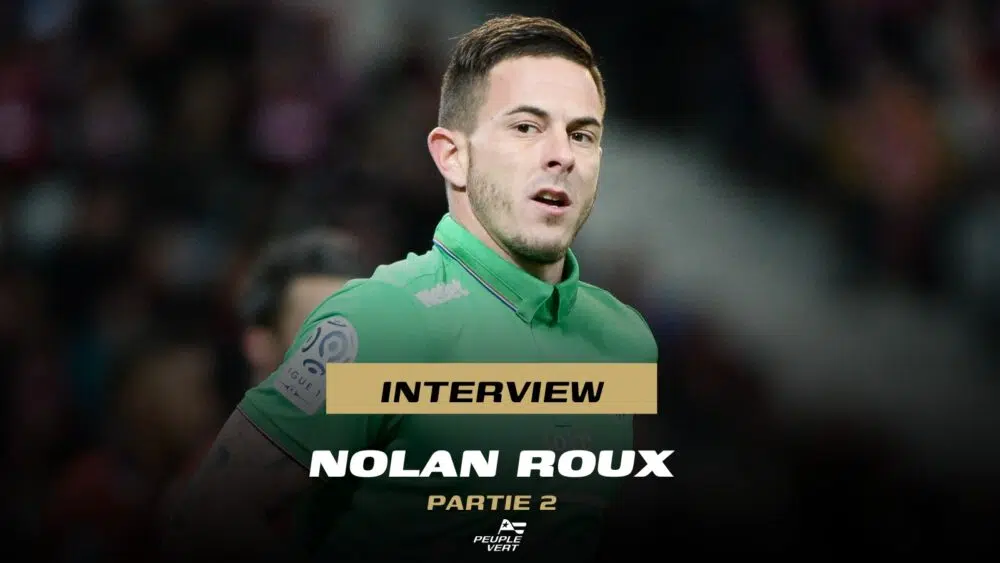 🚨 ITW Pv.fr : N. Roux "Pendant l'Europa League, j’avais l’impression que les gens chantaient encore plus fort" - ASSE