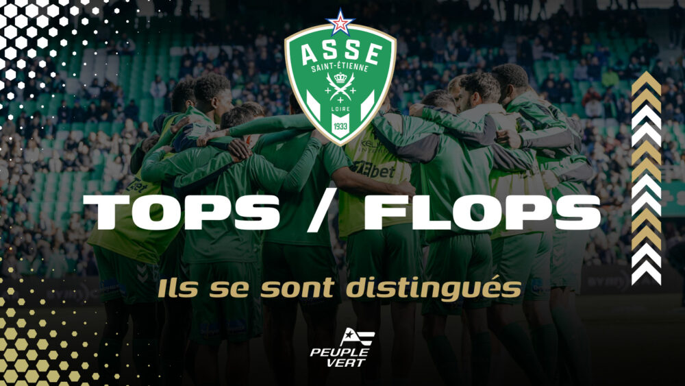 👍👎 Caen – ASSE : Tops / Flops de la rencontre !
