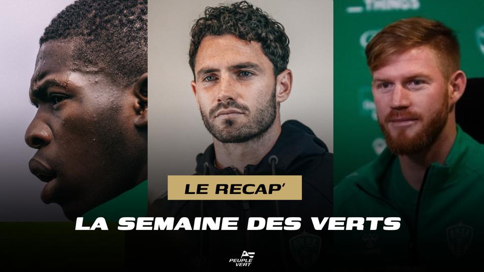 🔍 Mercato, Nkounkou, Gourna, Galtier, Charbonnier… la semaine des verts à la loupe !