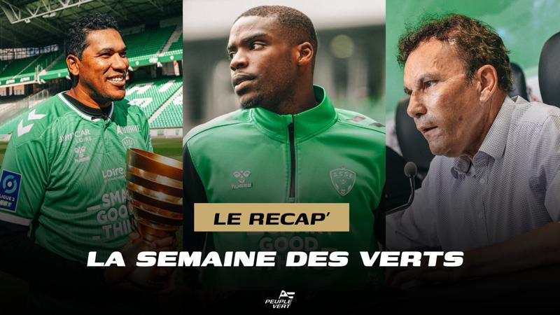 Romeyer, Brandao, Nkounkou… tout ce qu’il faut savoir de la semaine des Verts !