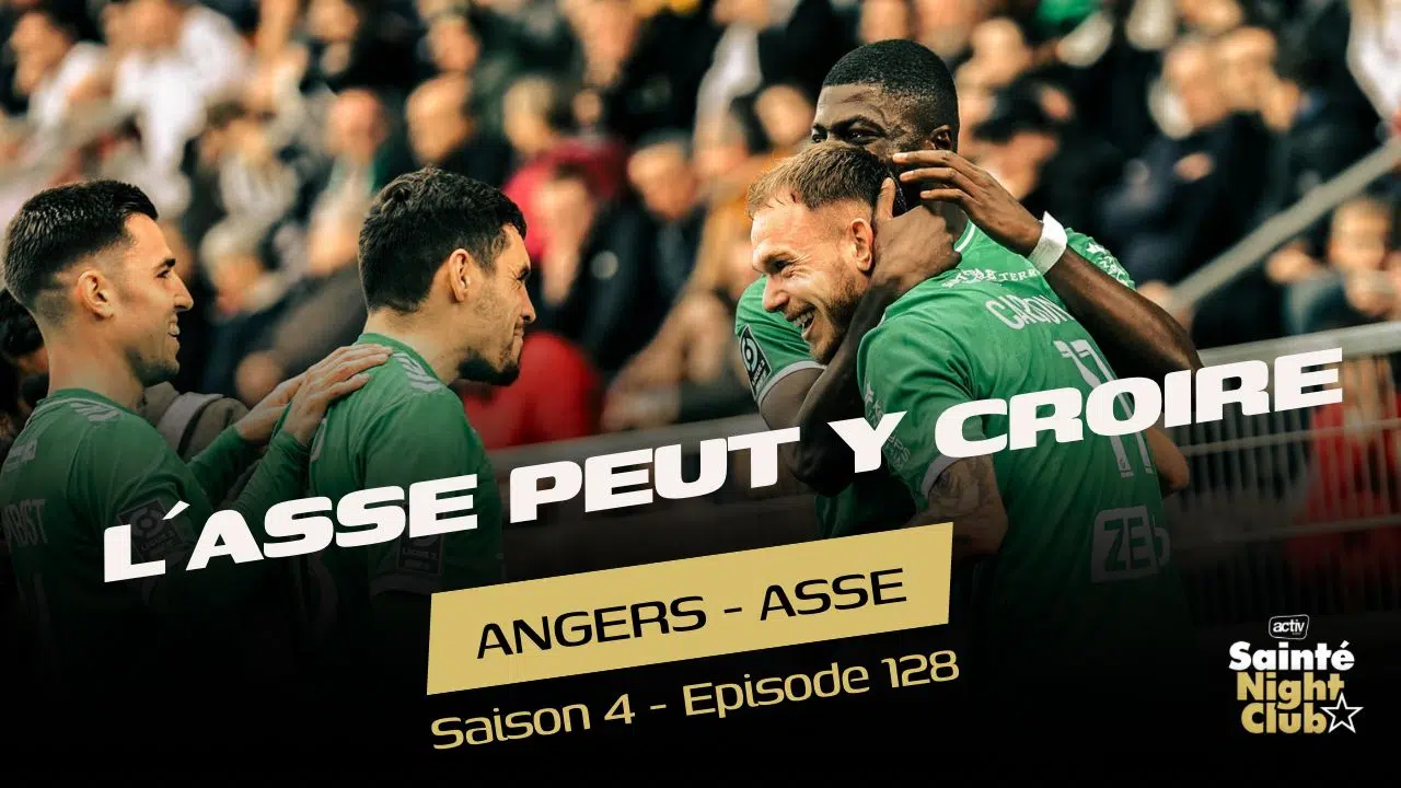 ASSE : "La méritocratie est entrain de bonifier tout le groupe"
