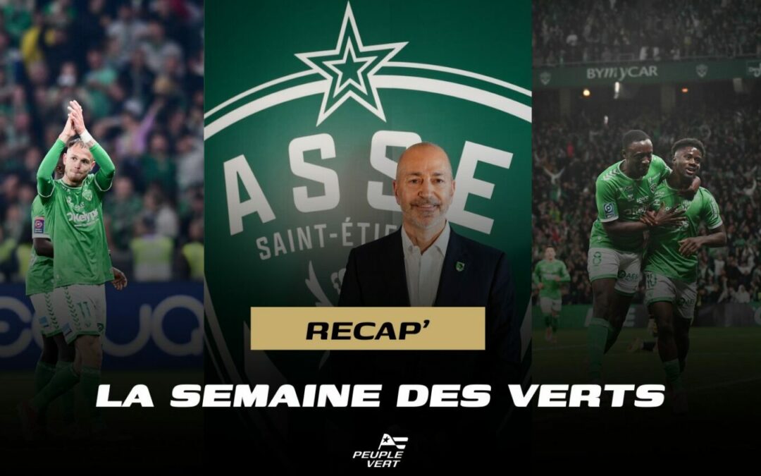 Montée, vente du club, adieux… Retour sur le semaine de l’ASSE