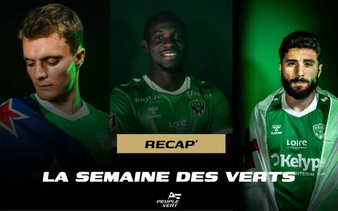 Reprise à l'Étrat, trois recrues... Retour sur la semaine de l'ASSE