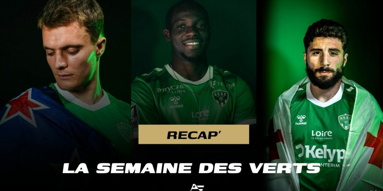 Reprise à l’Étrat, trois recrues… Retour sur la semaine de l’ASSE