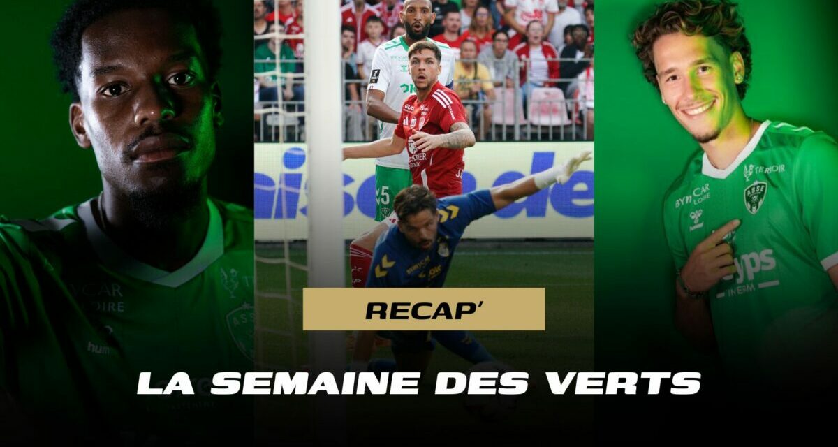 Fin de mercato agitée, humiliation à Brest… La semaine de l’ASSE