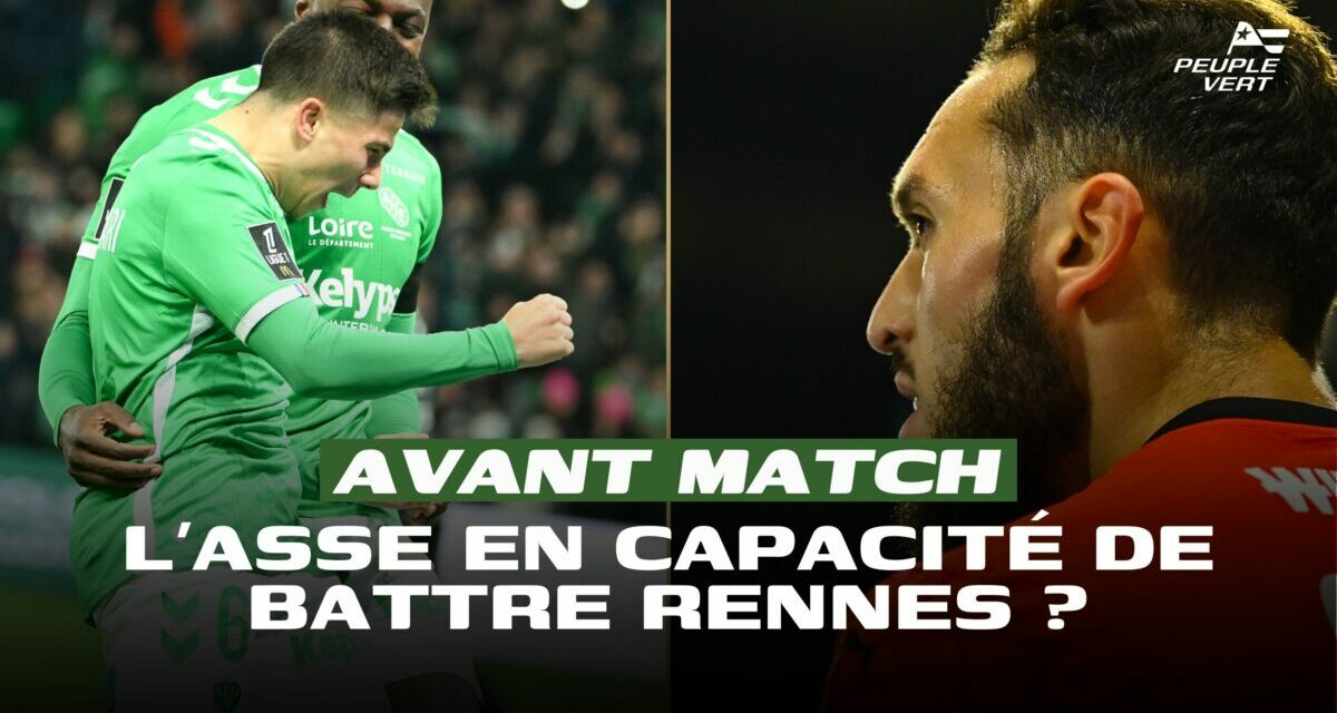 Ligue 1 : L'ASSE capable de venir à bout du SRFC ?