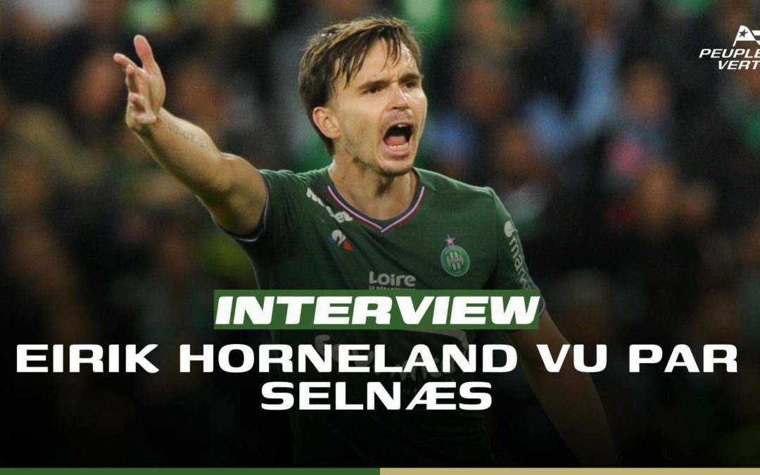 Ole Selnæs valide Horneland et le choix de l'ASSE !