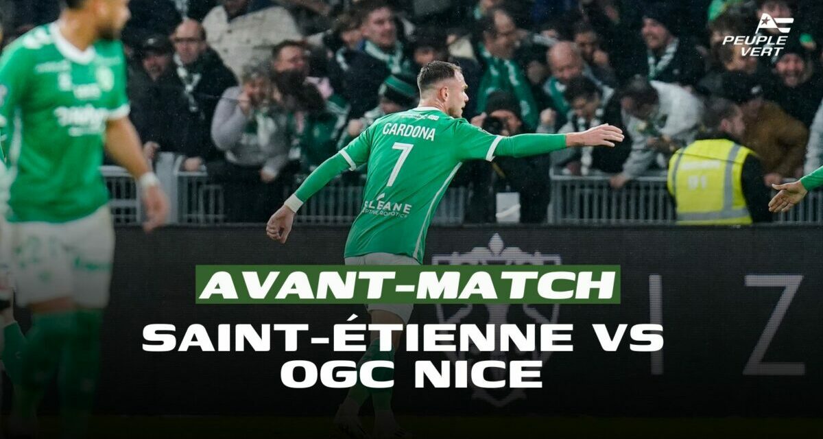 Ligue 1 : Saint-Etienne en opération commando face à Nice ?