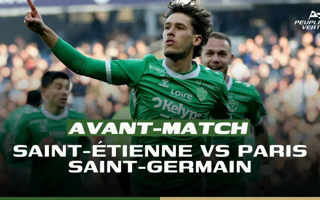 Ligue 1 : Saint-Étienne joue sa survie face à Paris