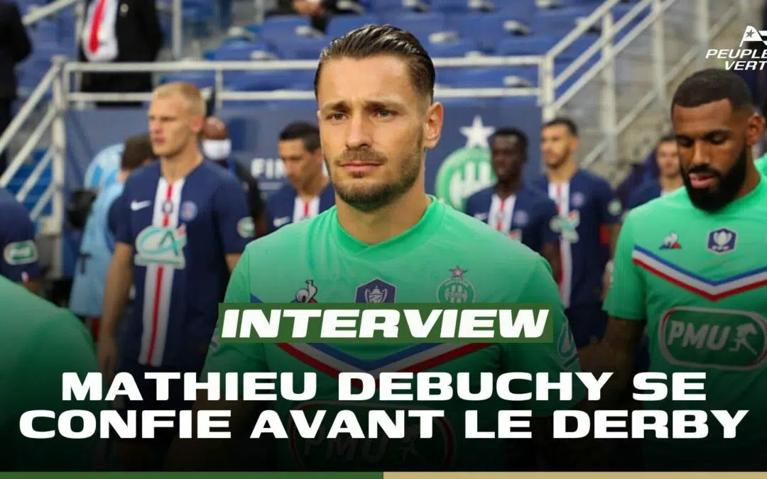 ASSE, Derby, Gazidis, Maintien, Mathieu Debuchy y croit !