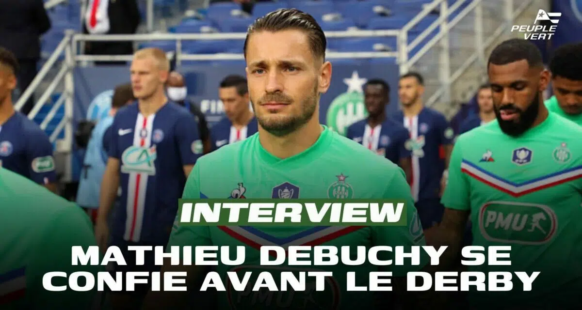 ASSE, Derby, Gazidis, Maintien, Mathieu Debuchy y croit !