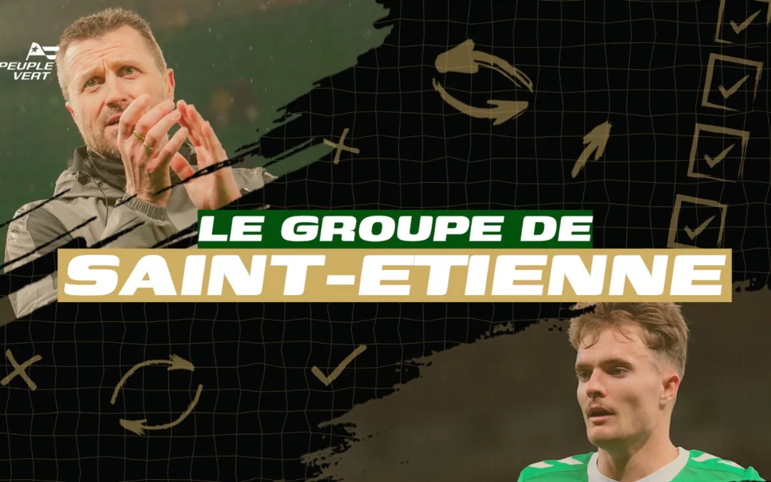 ASSE : Le groupe avec une absence surprise et Stojkovic