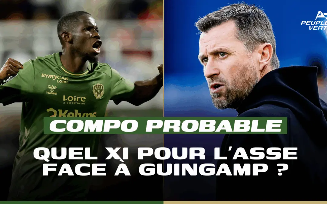 Compo probable ASSE : 3 changements attendus dans le onze !
