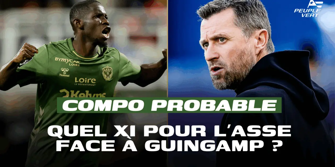 Compo probable ASSE : 3 changements attendus dans le onze !