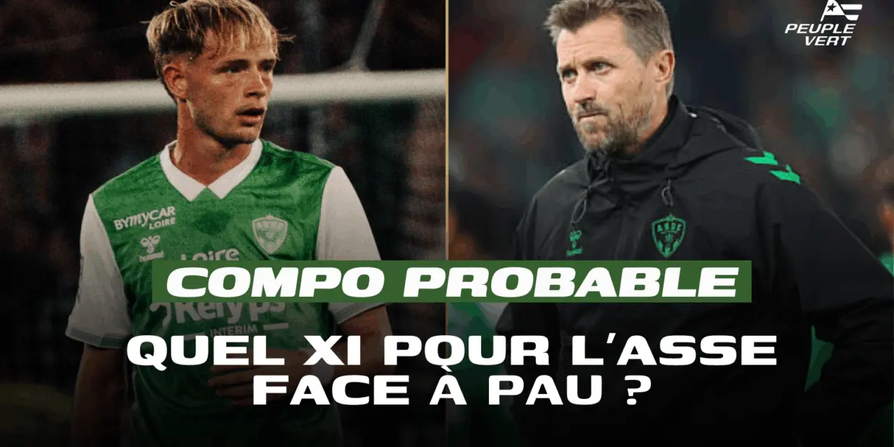 Compo probable : L’ASSE avec 3 changements face à Pau !
