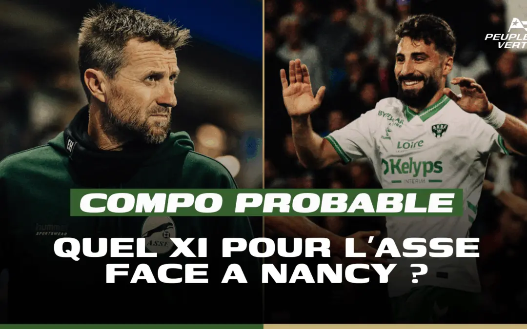 Compo probable : 2 retours majeurs pour l'ASSE !