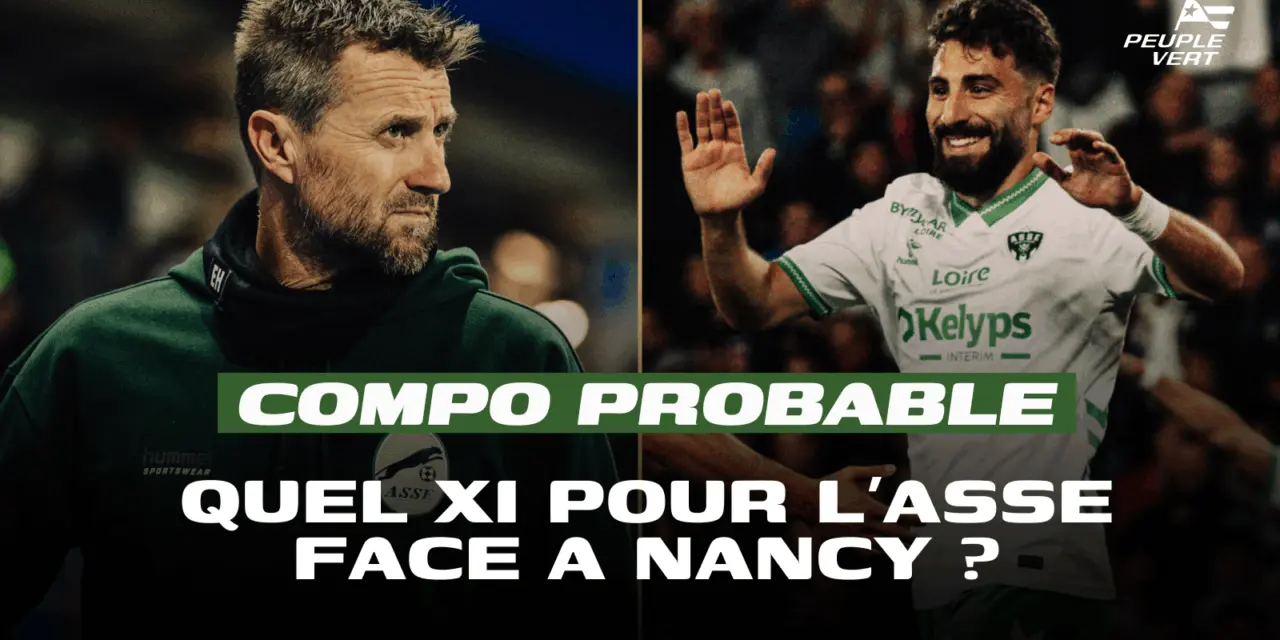Compo probable : 2 retours majeurs pour l'ASSE !