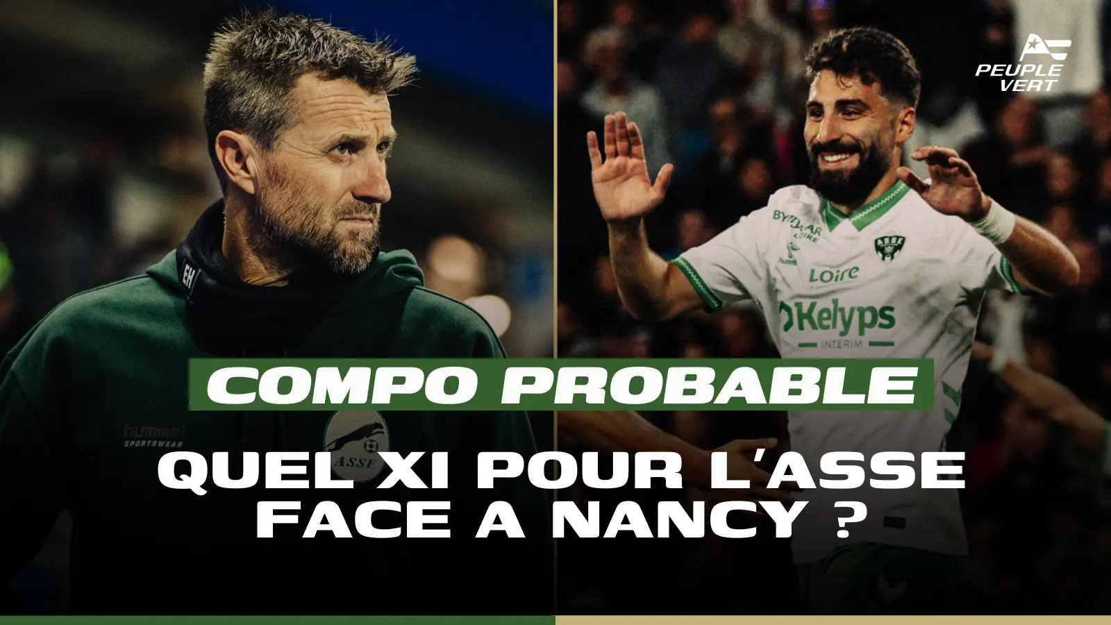 Compo probable : 2 retours majeurs pour l'ASSE !