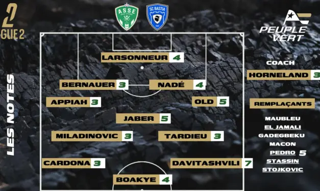 ASSE-Bastia : Les notes de la r&eacute;dac' et l'homme du match !