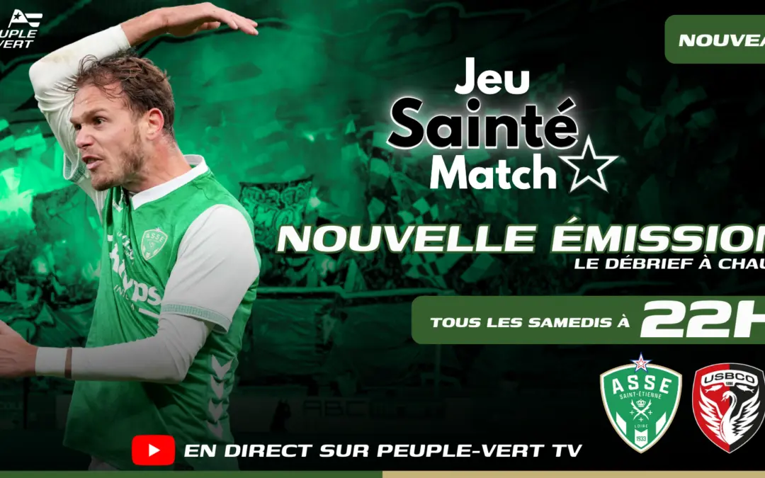 Live ASSE : un nouveau rendez-vous pour vibrer avec les Verts à 22h !