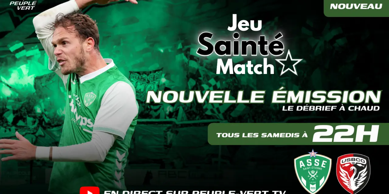 Live ASSE : un nouveau rendez-vous pour vibrer avec les Verts &agrave; 22h !