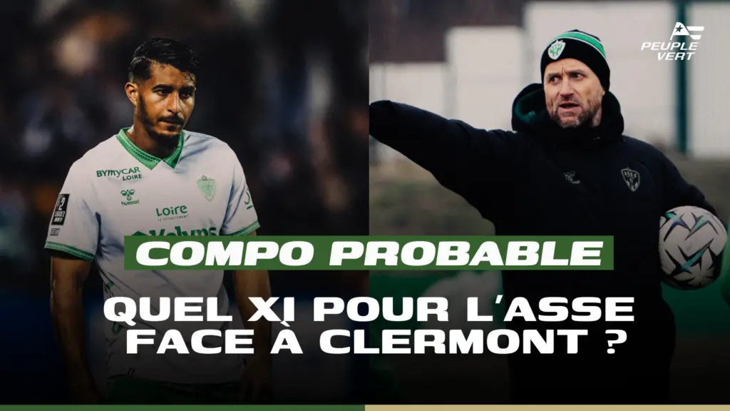 Compo probable : Une grande première pour l’ASSE à Reims !