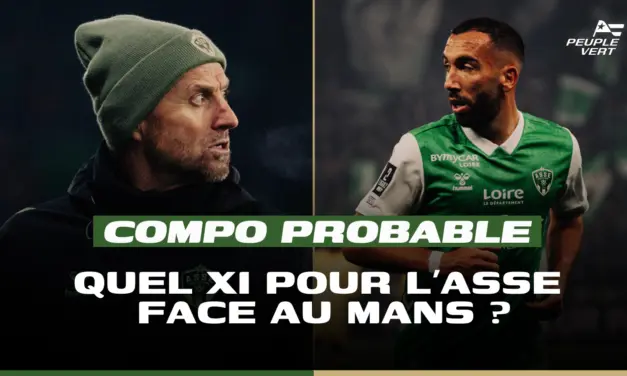 ASSE : La compo probable avec 2 titularisations surprises