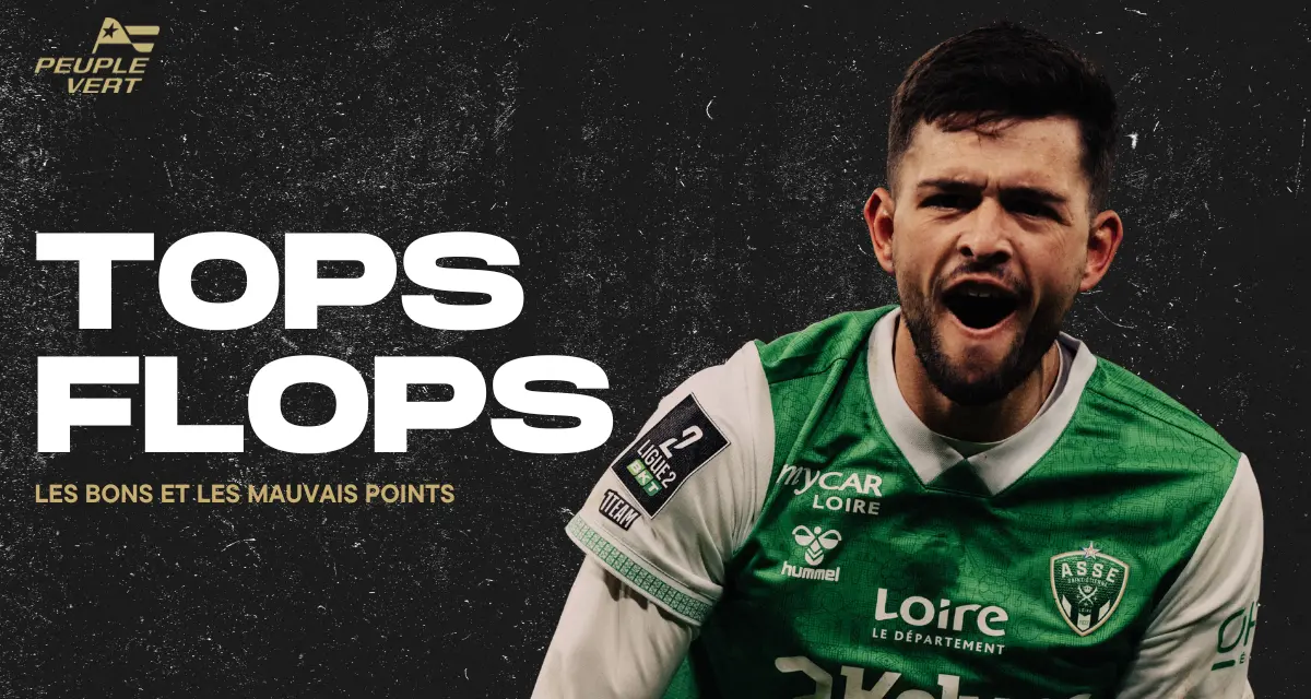 ASSE : Les tops et flops st&eacute;phanois contre Guingamp