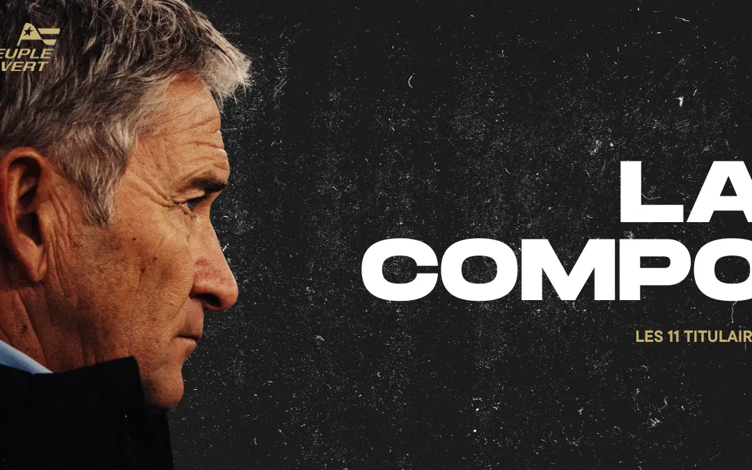 ASSE : La Compo des Verts face &agrave; Laval