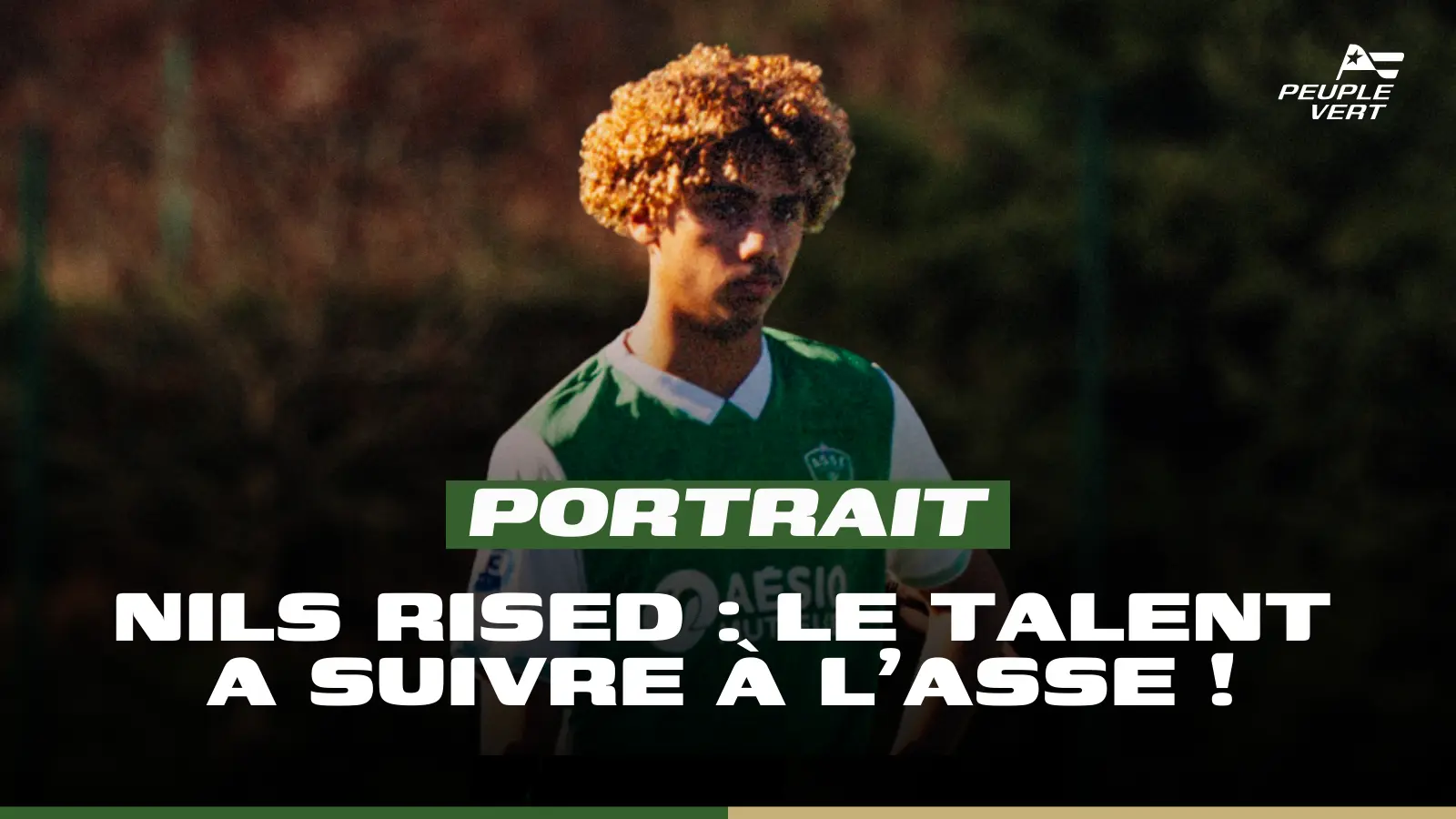 Nils Rised : Le jeune espoir qui fait parler de lui à l’ASSE