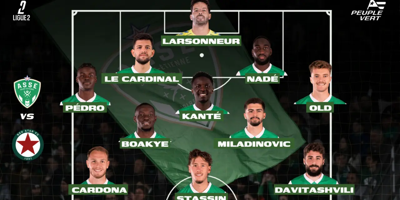 ASSE : Le onze qui peut offrir une 5ᵉ victoire de suite aux Verts