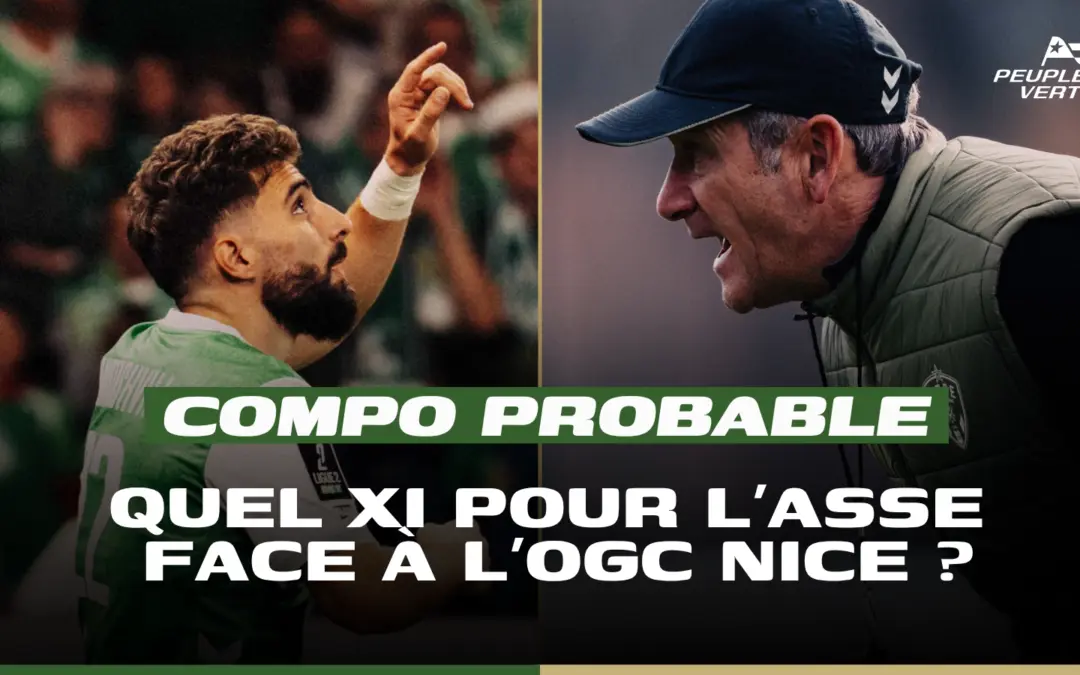 Compo ASSE : Montanier tranche pour le barrage aller face &agrave; Nice