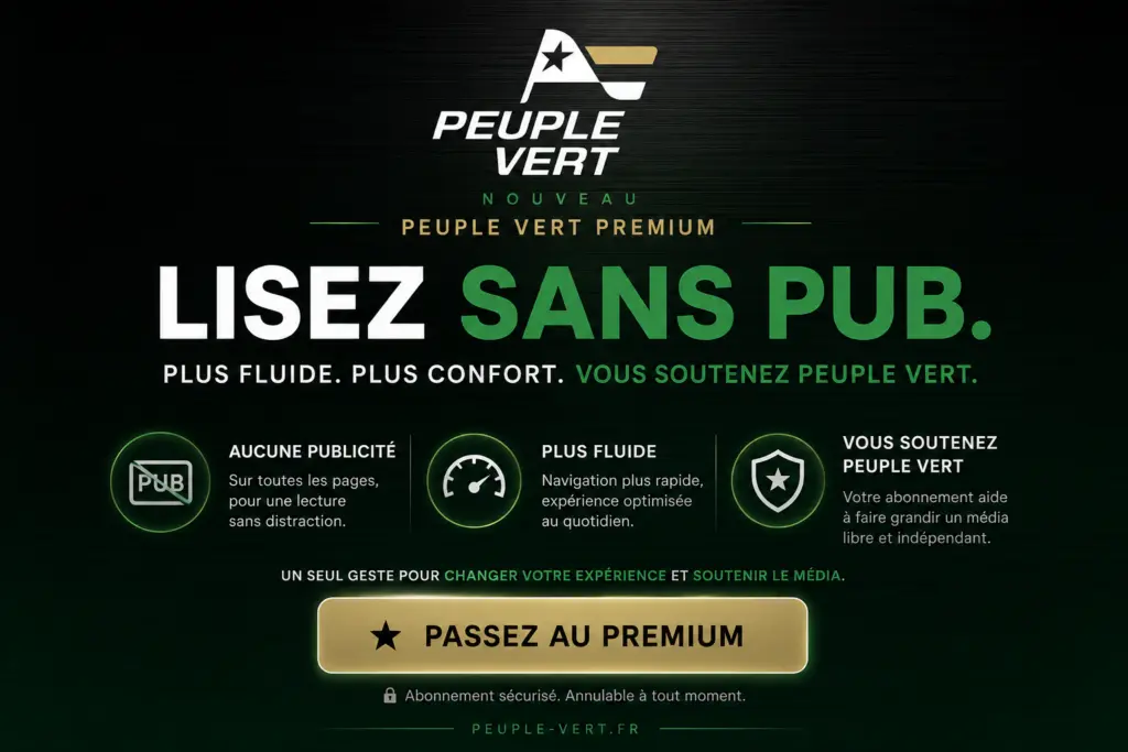 Peuple-Vert lance son abonnement sans publicité !