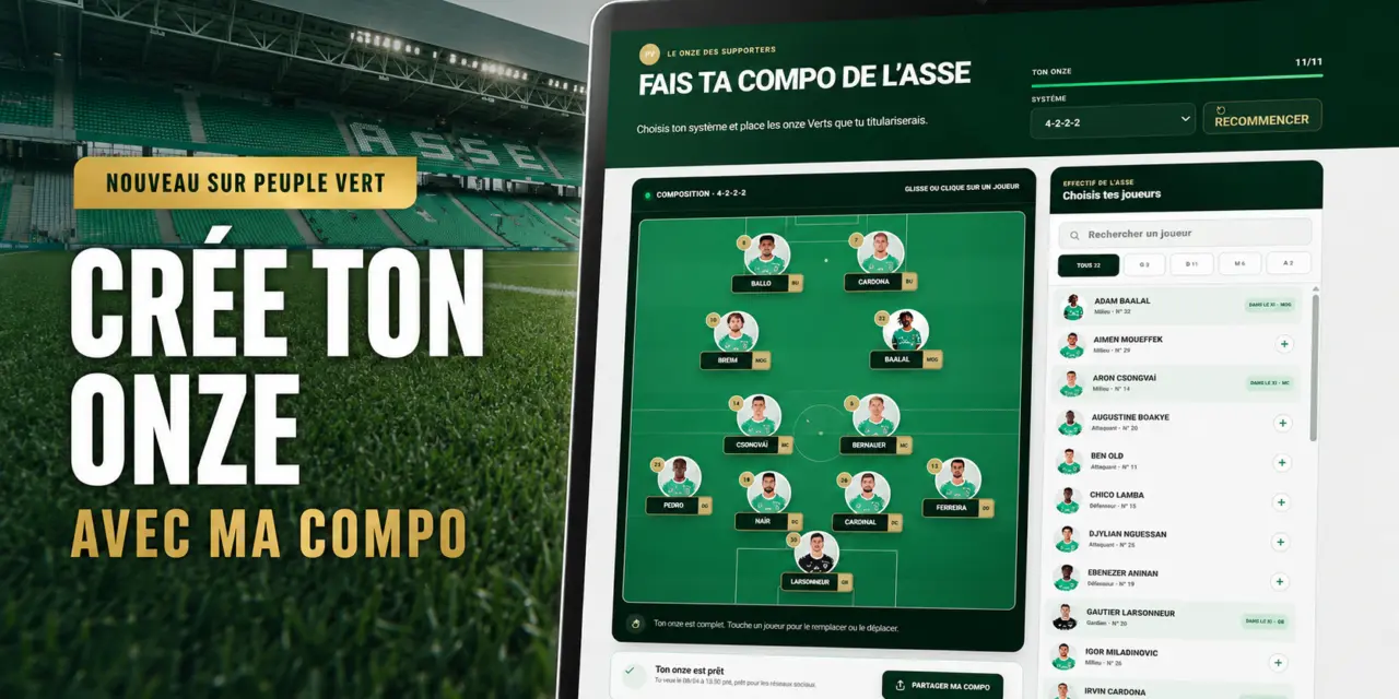 ASSE : Peuple Vert lance &laquo; Ma compo &raquo;, l&rsquo;outil pour cr&eacute;er votre onze id&eacute;al